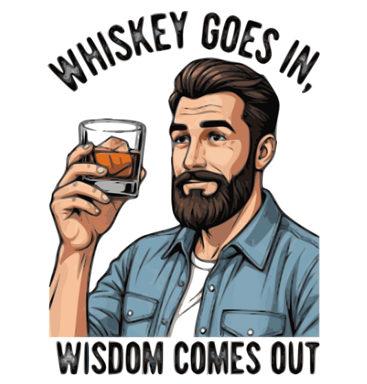 Whiskey Goes In Wisdom Comes Out - White glossy mug